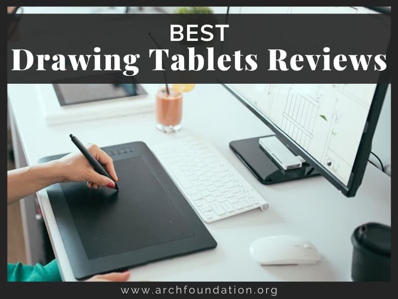 Top 12 Best Drawing Tablet Reviews 2024