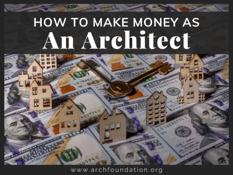 How To Make Money As An Architect