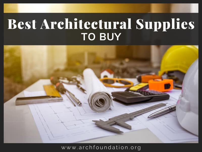 Best Architectural Supplies