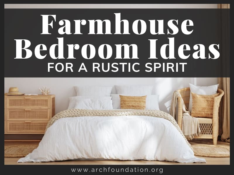Farmhouse Bedroom Ideas 