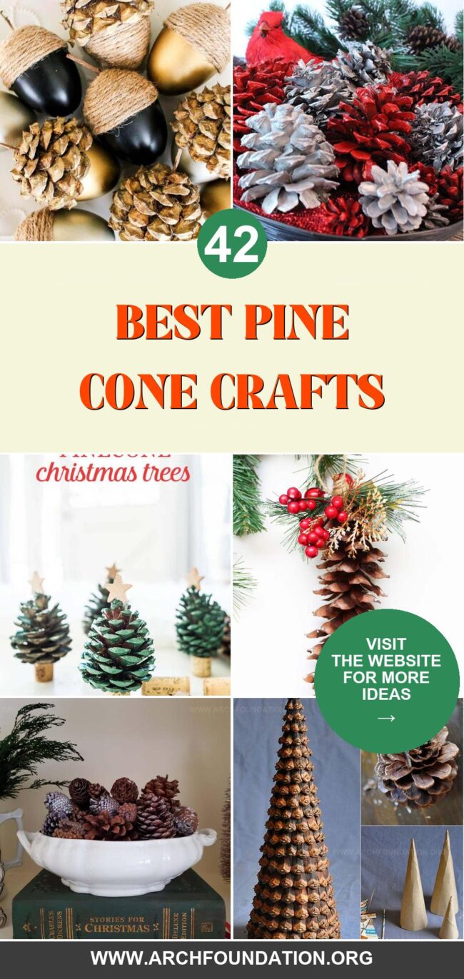 42 Pine Cone Crafts to Make for Any Occasion