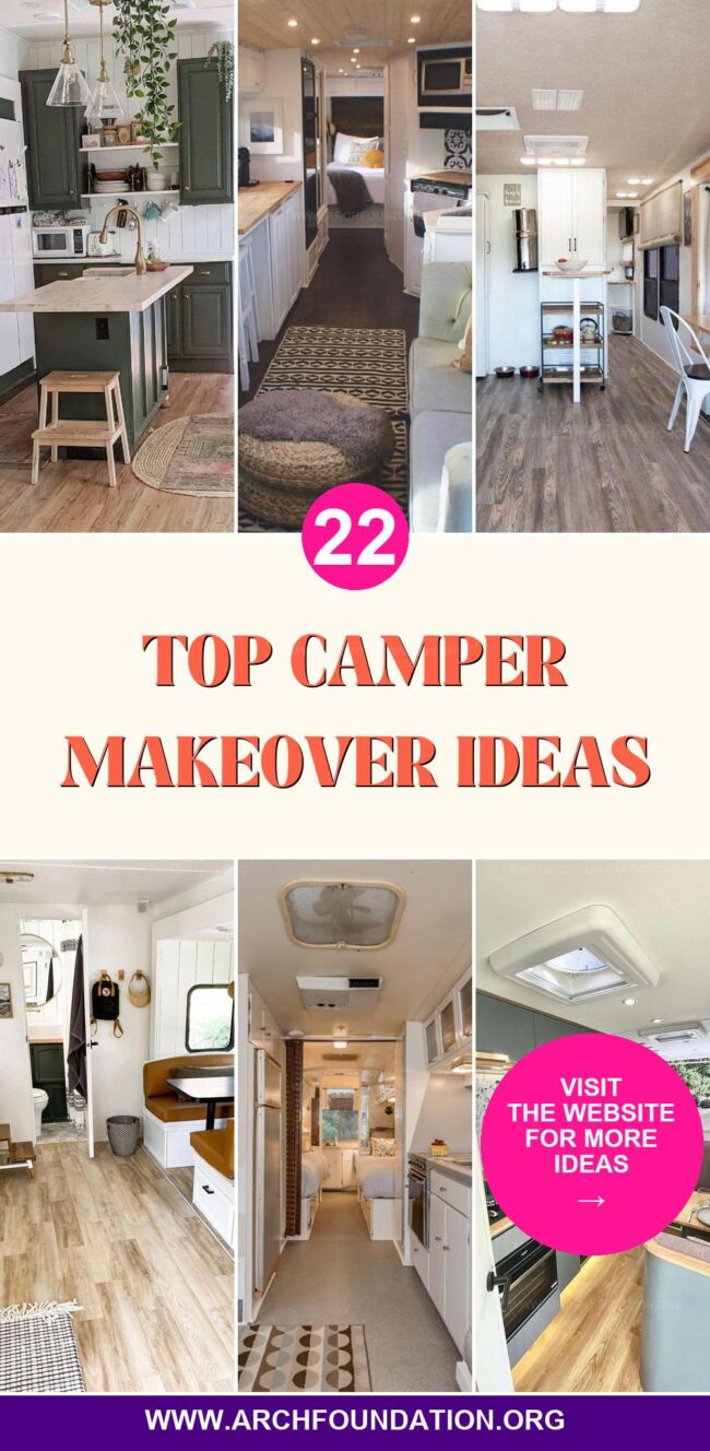 22 Amazing Camper Makeover Ideas for Travel Lovers