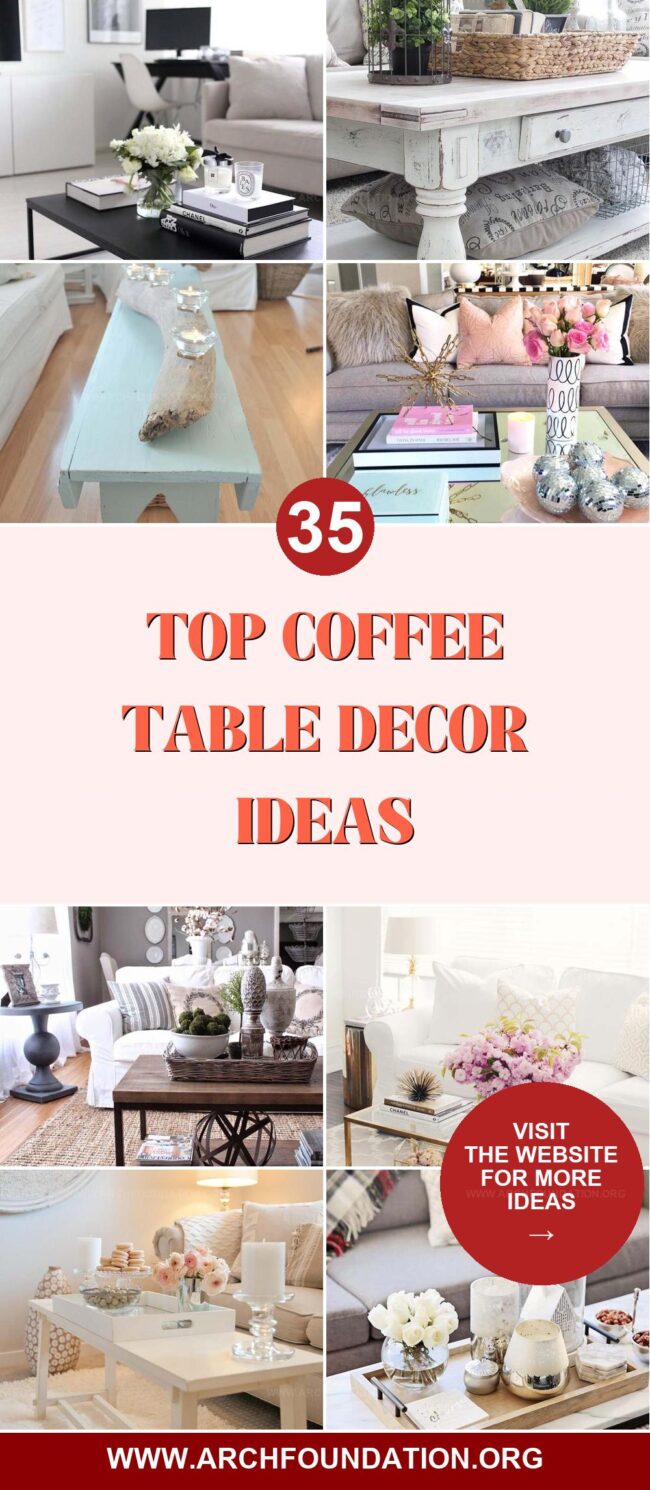 35 Gorgeous Coffee Table Decor Ideas to Elevate Your Space