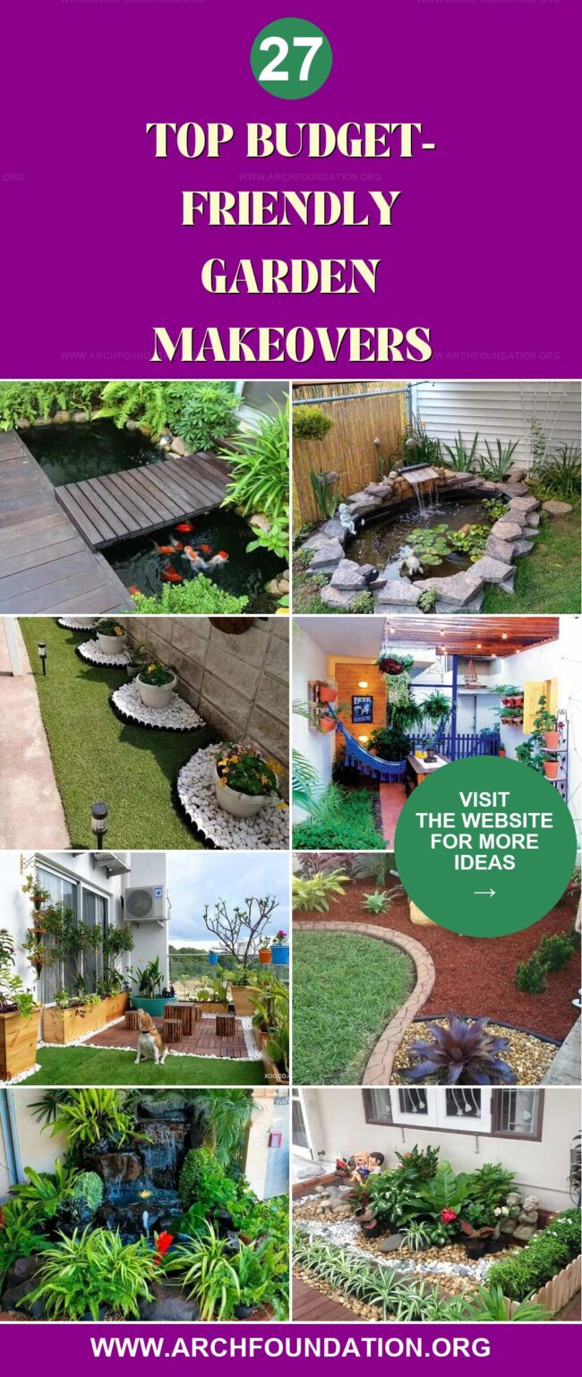 27 Affordable Garden Makeovers for Tight Budgets