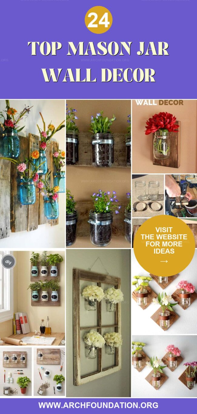 24 Lovely Mason Jar Ideas for Rustic Wall Decor