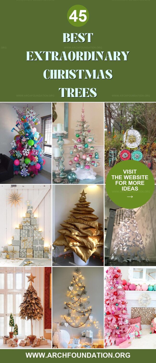 45 Extraordinary Christmas Trees to Adore