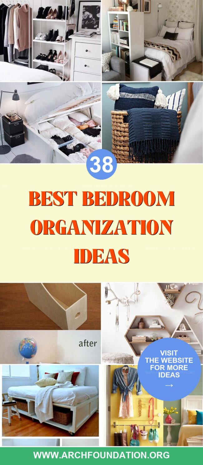 38 Smart Bedroom Organization Ideas for a Neat and Organized Room