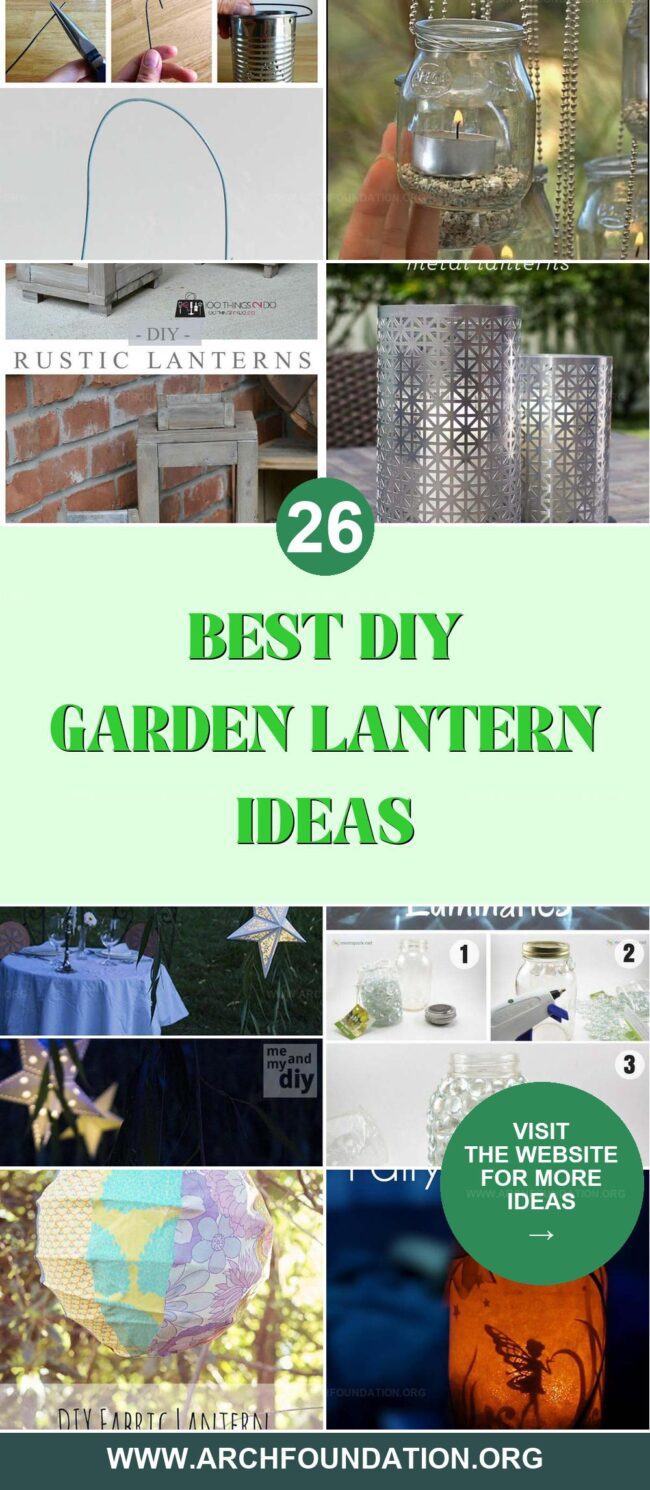 26 DIY Garden Lanterns to Brighten Your Evenings