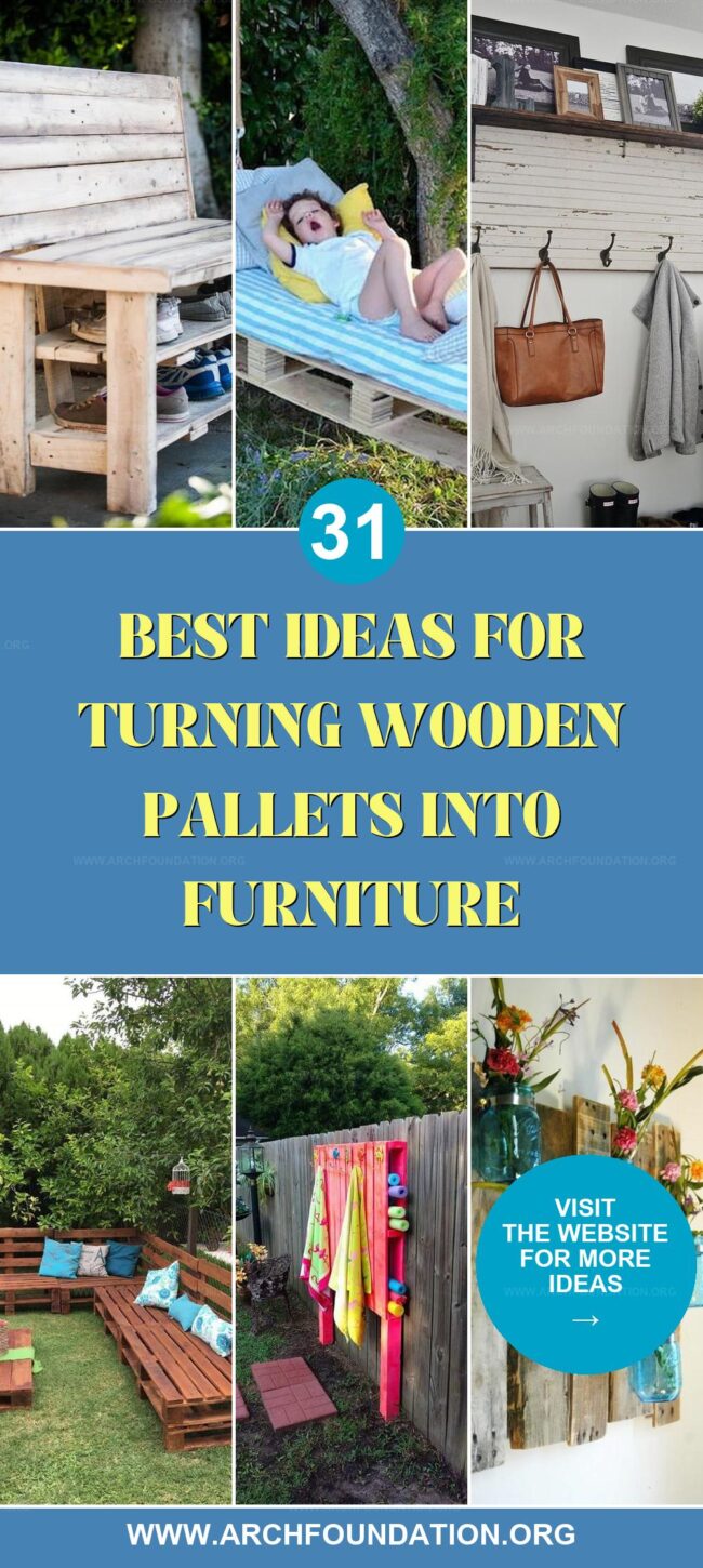 31 Inspiring Ideas for Turning Wooden Pallets Into Stylish Furniture