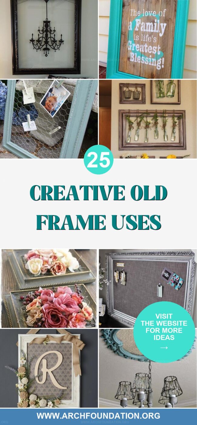 25 Creative Ways to Repurpose Old Picture Frames