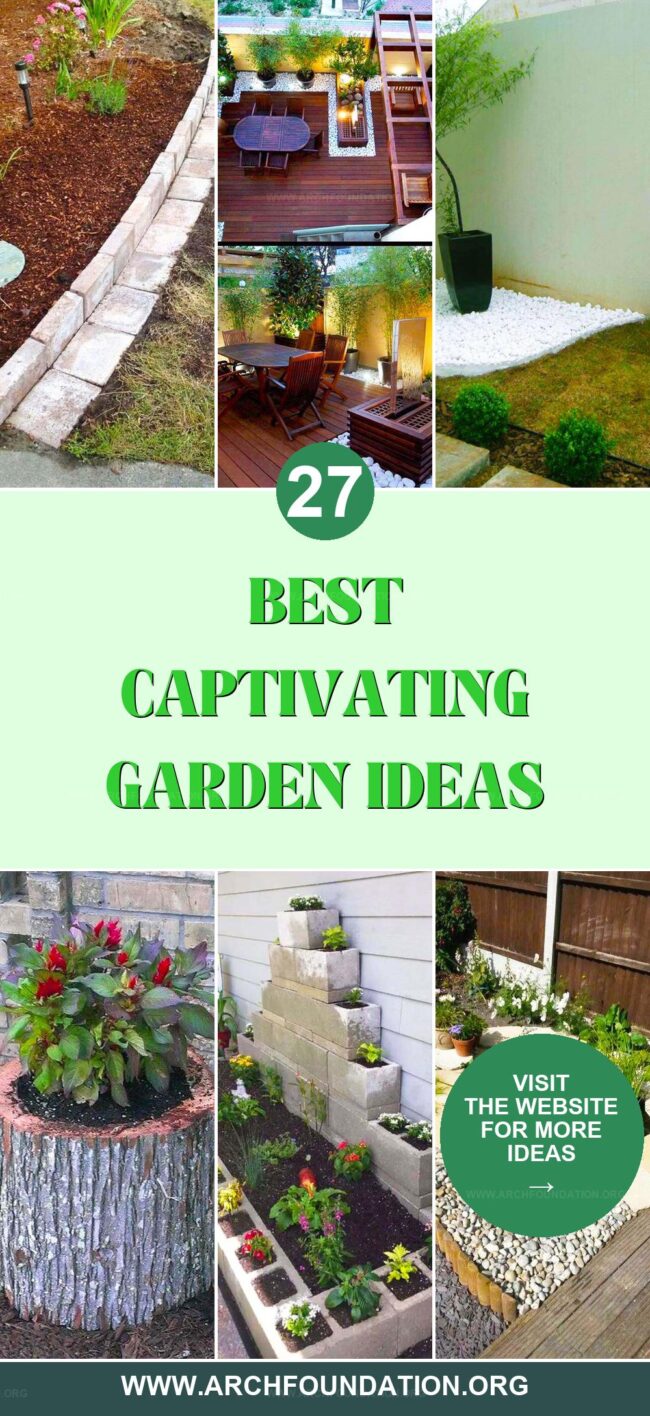 27 Captivating Garden Ideas for a Personal Paradise