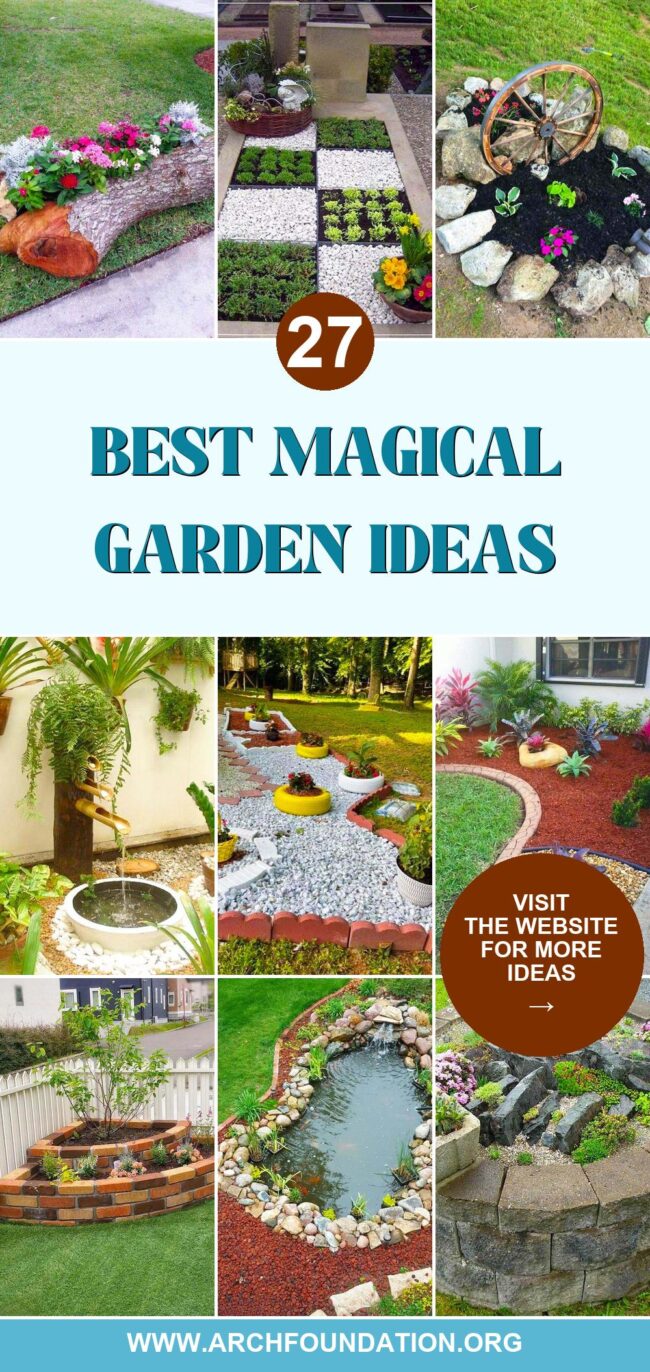 27 Magical Garden Ideas for a Fairy-Tale Look