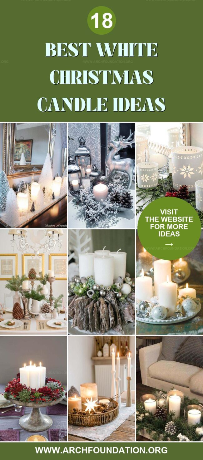 18 Dreamy White Christmas Candle Ideas