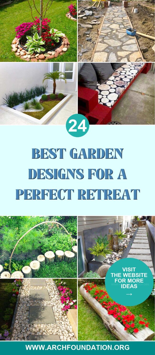 24 Charming Garden Designs to Craft Your Perfect Outdoor Retreat