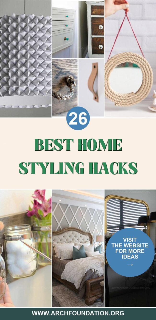 26 Best Hacks to Add Style to Your Home