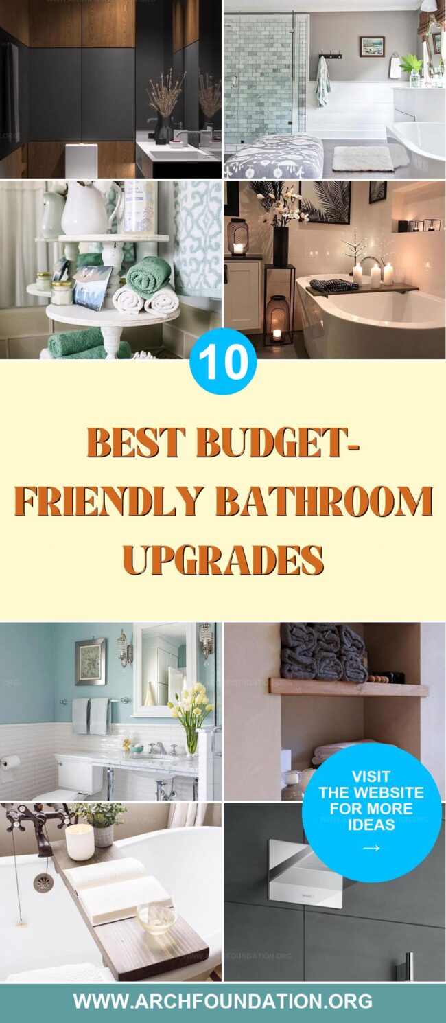 10 Budget-Friendly Ideas to Give Your Bathroom an Expensive Look