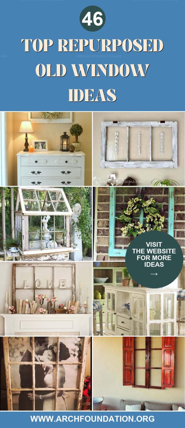 46 Creative Repurposed Old Window Ideas You'll Love