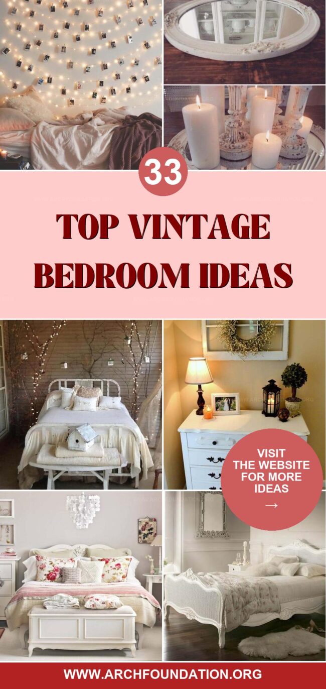 33 Vintage Bedroom Ideas for Sweet Style Inspiration