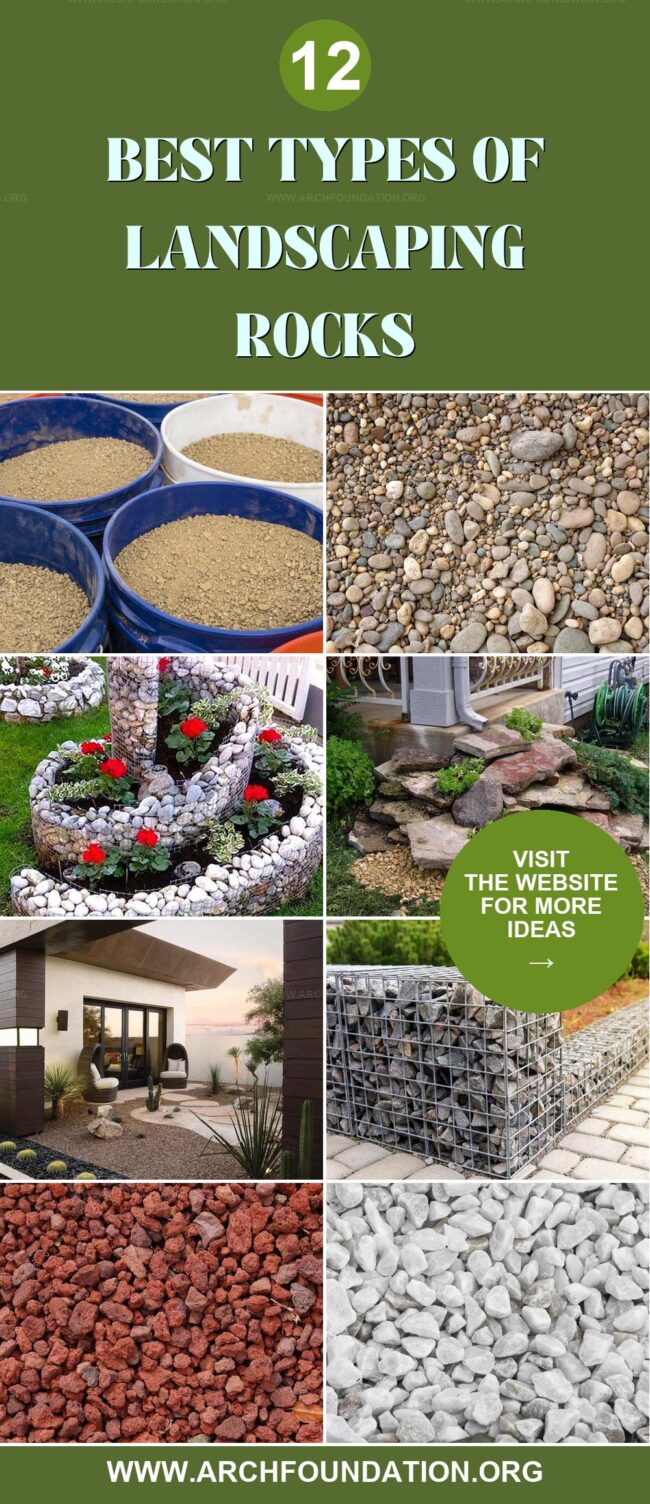 12 Popular Types of Landscaping Rocks for a Stunning Landscape Design