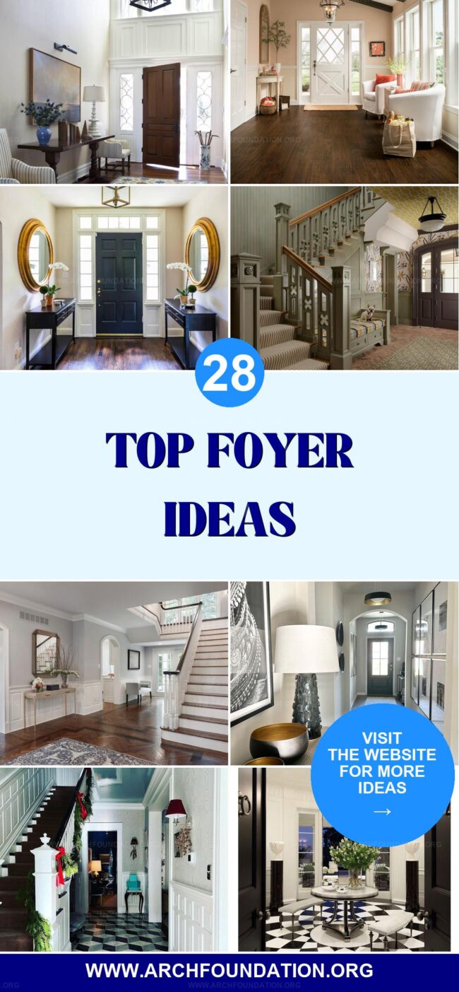 28 Best Foyer Ideas for a Memorable Welcome