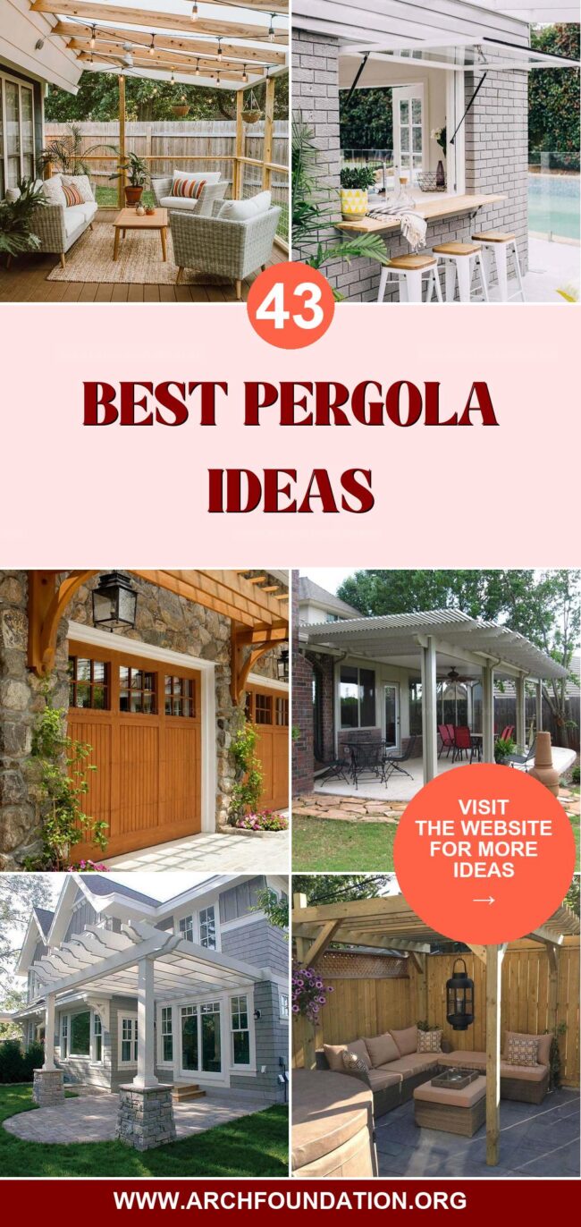 43 Stunning Pergola Ideas for the Summer Vibe