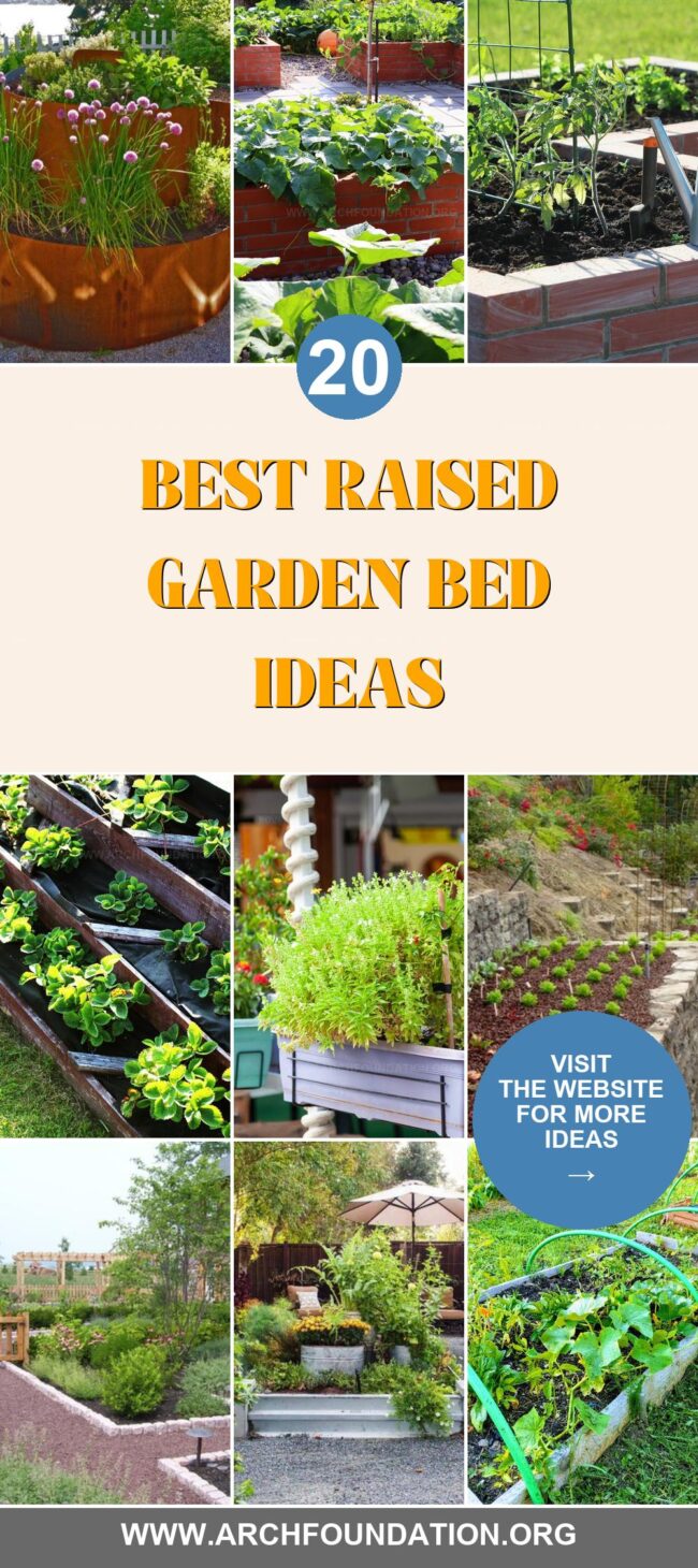 20 Unique Raised Garden Bed Ideas to Help You Create the Perfect Garden