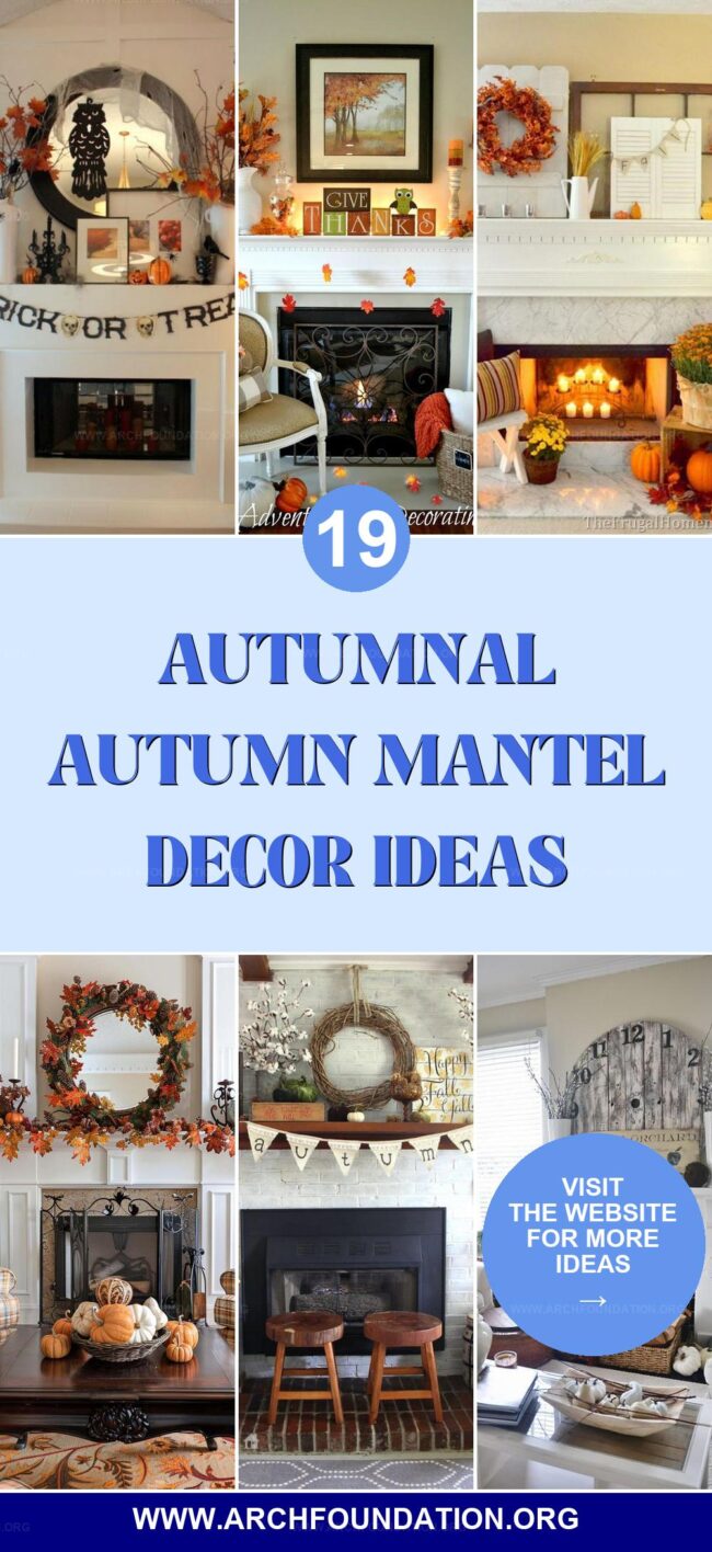 19 Enchanting Autumn Mantel Decor Ideas for a Cozy Home