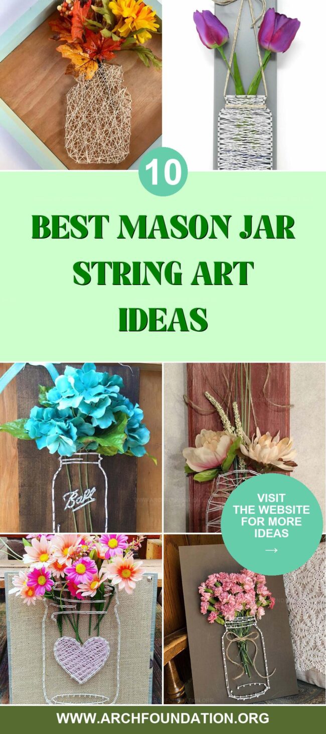 10 Beautiful String Art Ideas Using Mason Jars