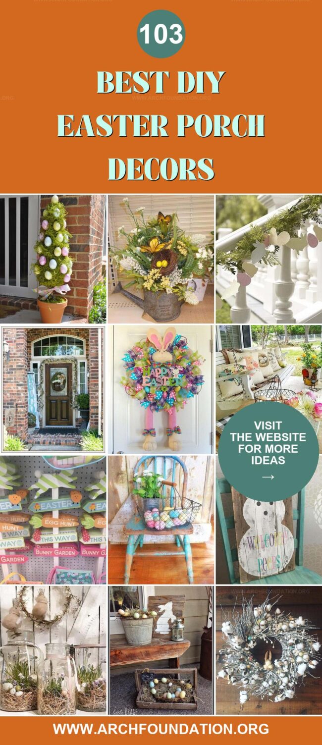 103 DIY Easter Porch Decorations to Welcome Spring