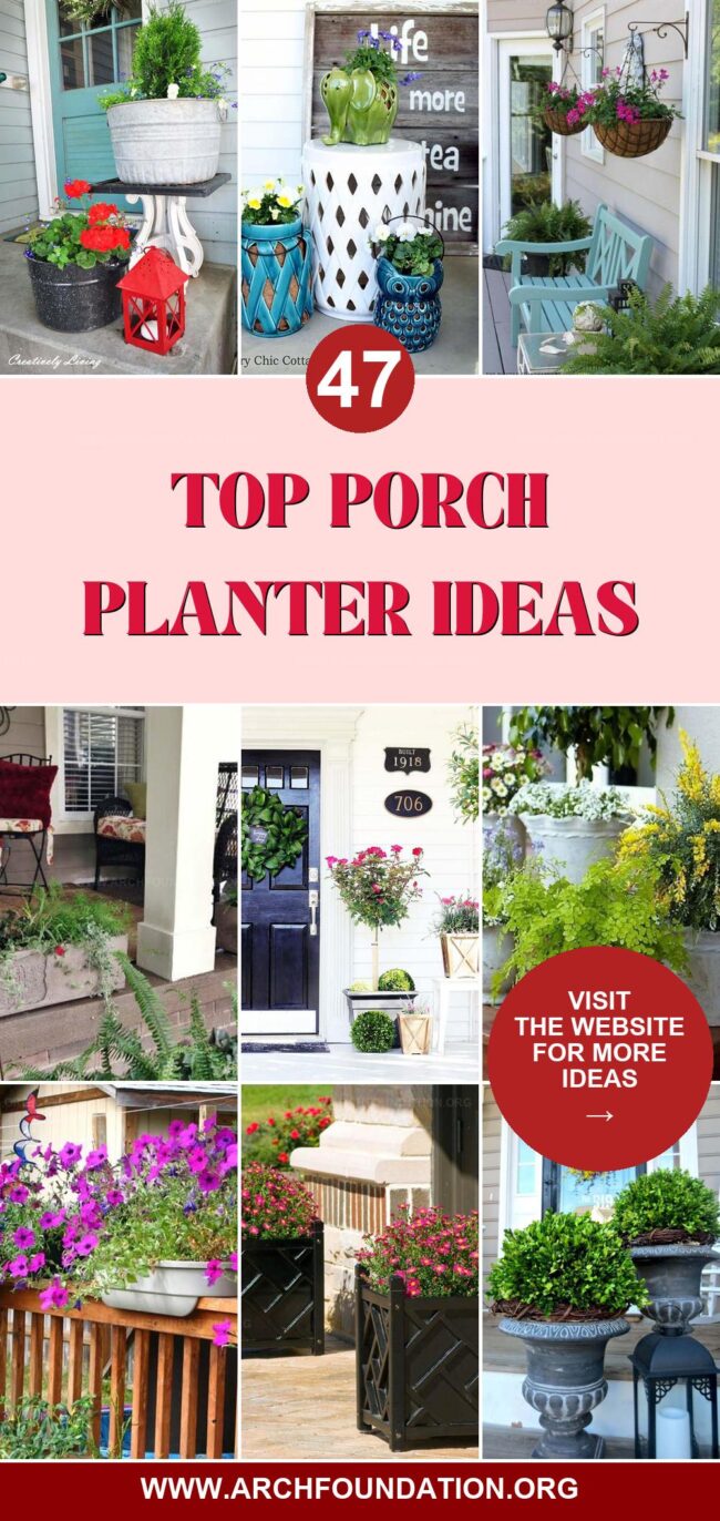 47 Charming Porch Planter Ideas for Great Curb Appeal