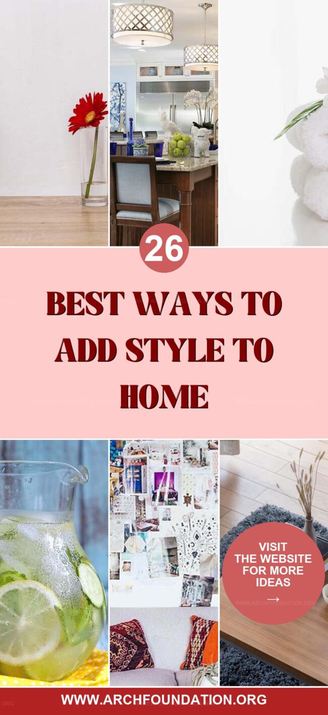 26 Easy Ways to Add Fresh Style to Your Home