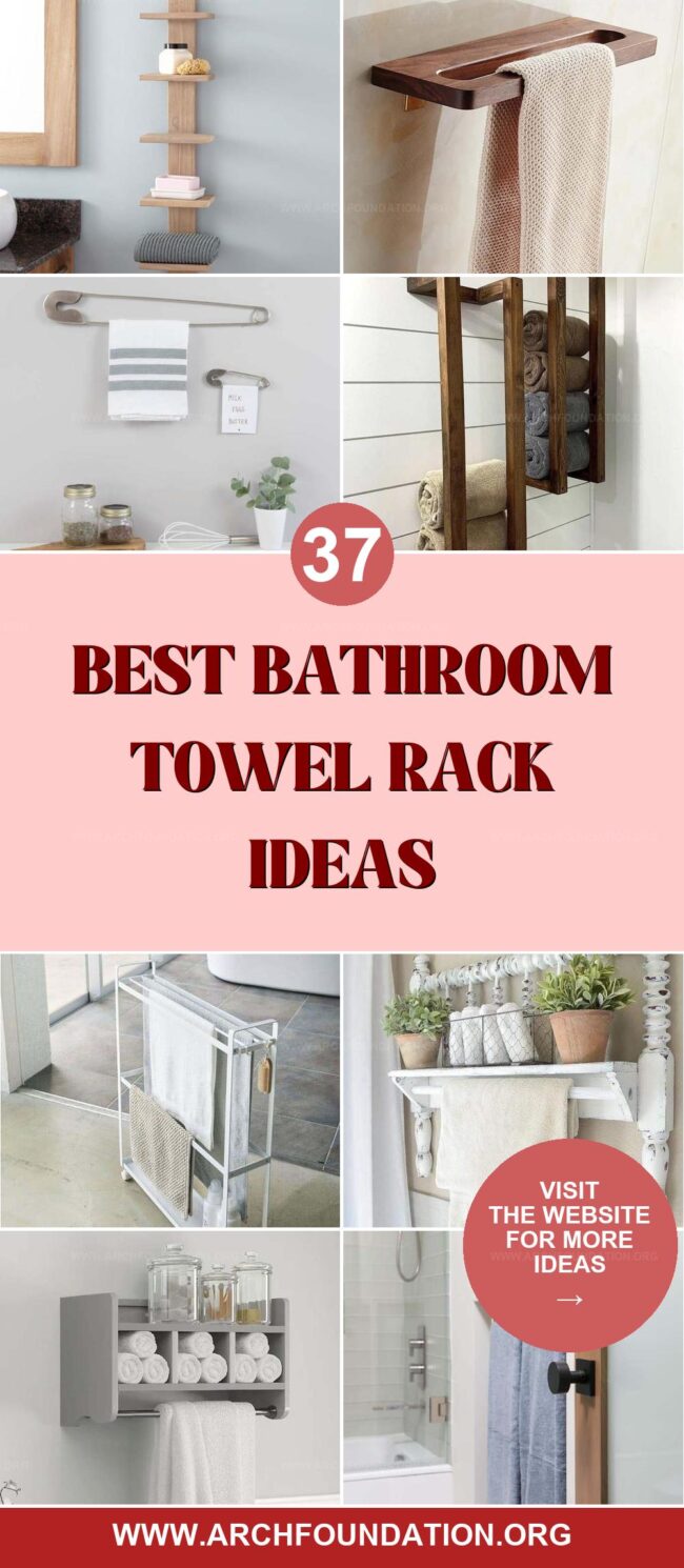 37 Amazing Towel Rack Ideas for a Neat Bathroom