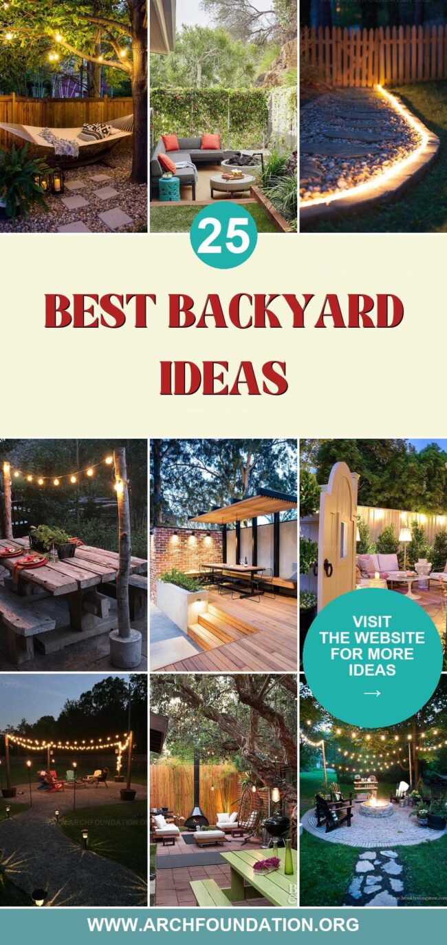 25 Stylish Backyard Ideas to Create an Inviting Outdoor Haven