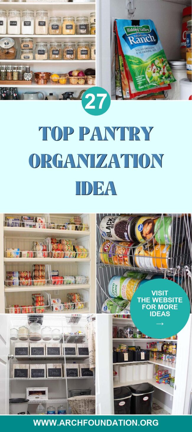 27 Essential Pantry Organization Ideas for Every Home