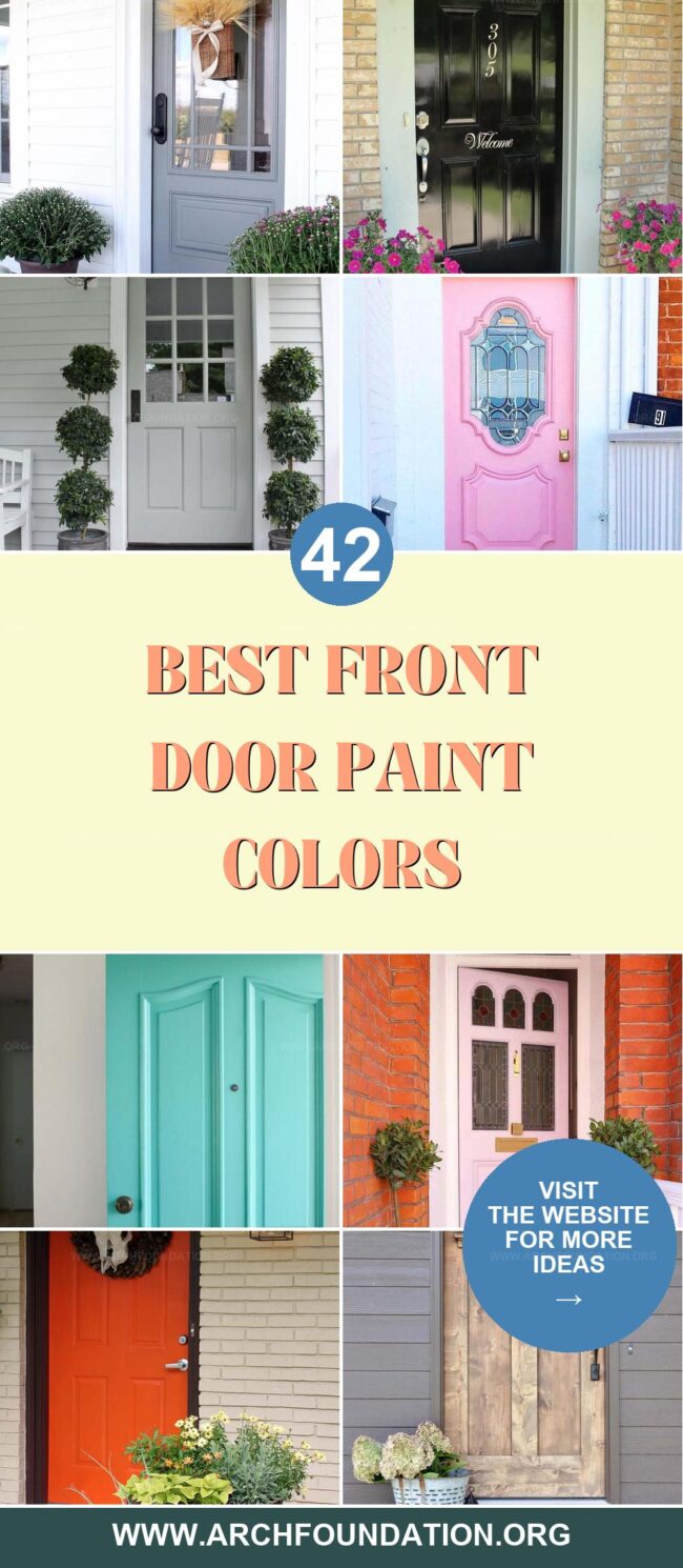 42 Perfect Front Door Paint Colors for a Stylish and Inviting Home