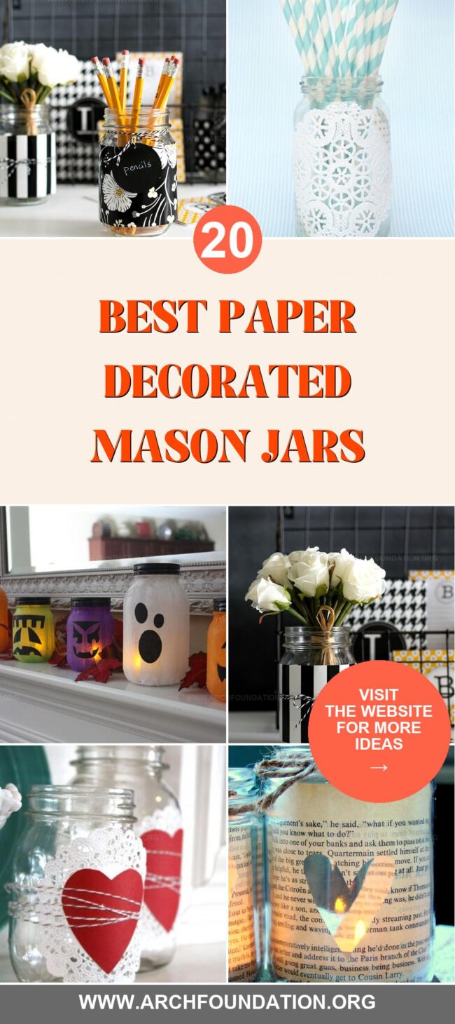 20 Creative Paper-Decorated Mason Jars for a Cozy Home