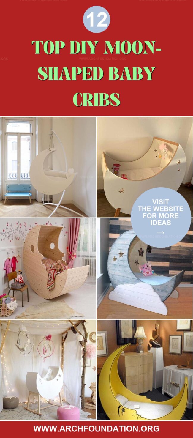 12 DIY Ideas for Cute Moon Shaped Baby Cribs