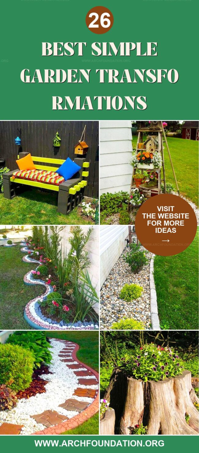 26 Easy Garden Transformations for a Perfect Look