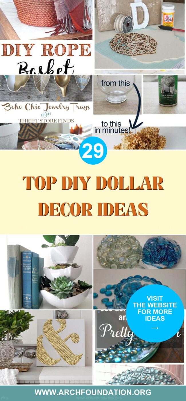 29 Impressive DIY Home Decor Ideas from Dollar Stores