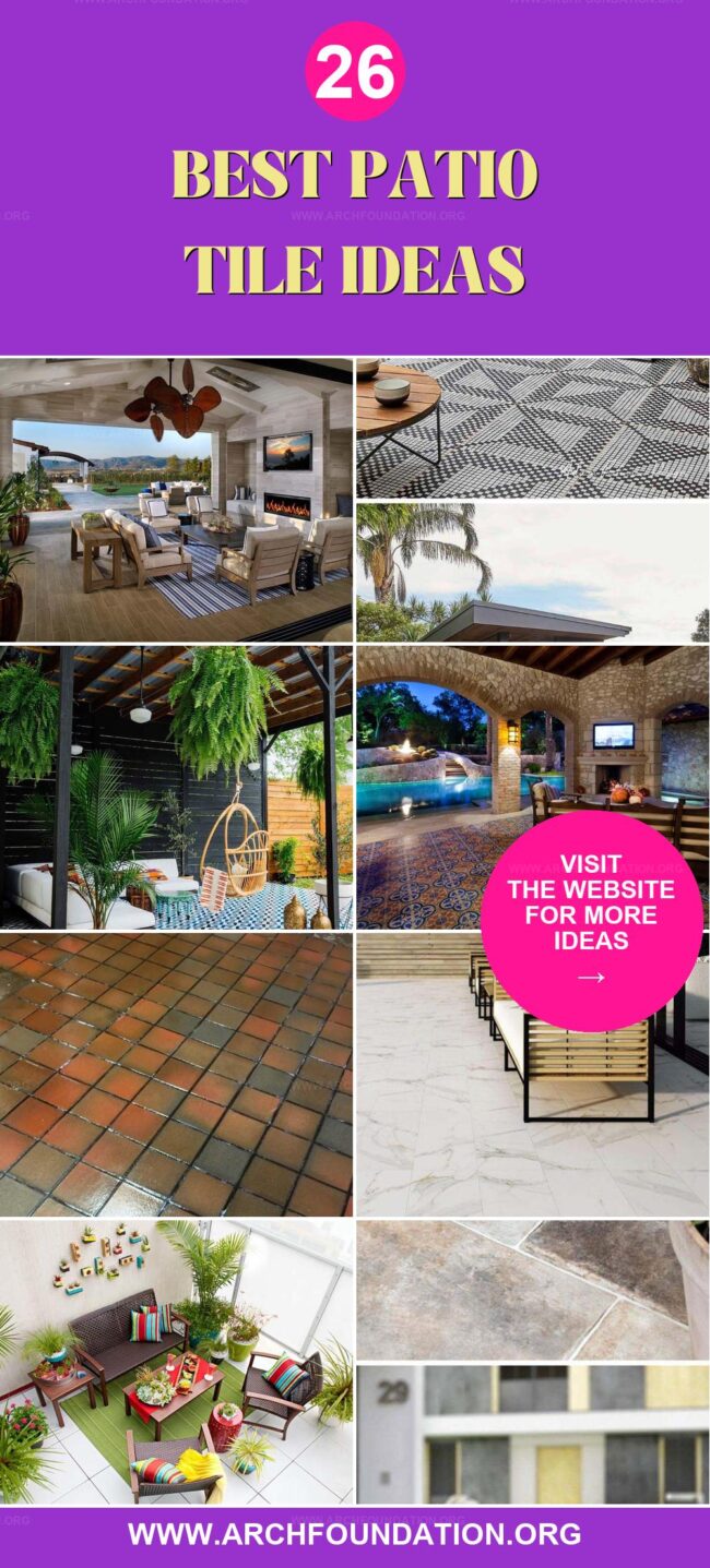 26 Stunning Patio Tile Ideas for Outdoor Spaces