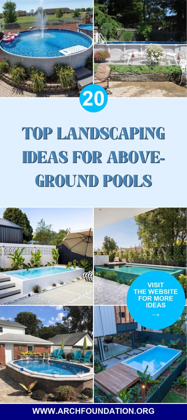 20 Ideal Landscaping Ideas for Above-Ground Pools